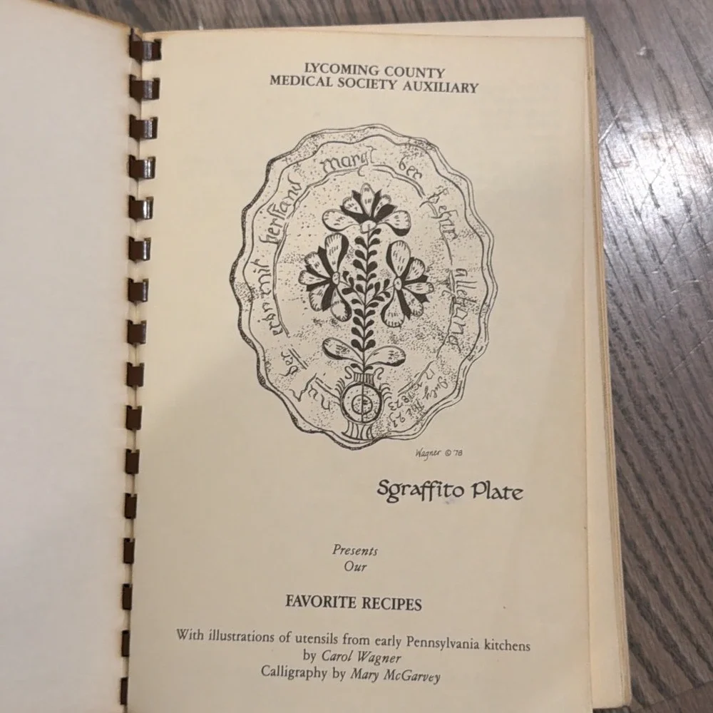 Lycoming County PA Medical Society Auxiliary's Favorite Recipes Cookbook Ist Ed